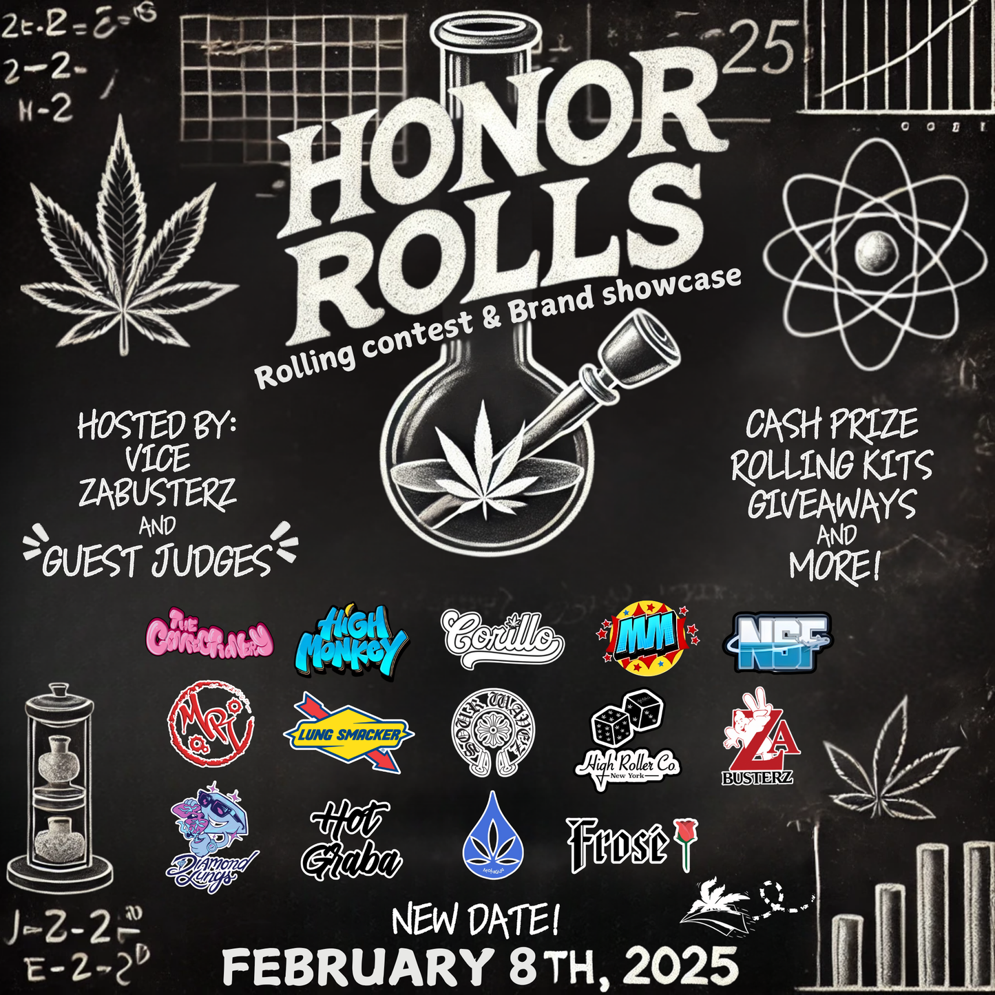 Honor Rolls: Rolling Contest & Brand Showcase